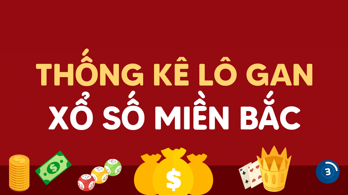 Thực Hiện Chơi Lô Gan Hôm Nay Hiệu Quả Cho Của Bạn